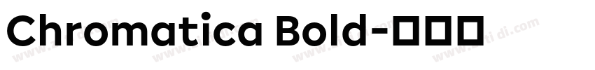 Chromatica Bold字体转换